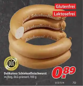 Marktkauf Dlg Delikatess Schinkenfleischwurst Angebot