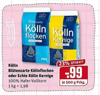 REWE Kölln Blütenzarte Köllnflocken Oder Echte Kölln Kernige Angebot