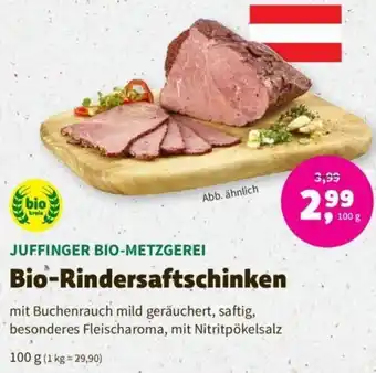 Denns BioMarkt Juffinger Bio Metzgerei Bio Rindersaftschinken 100 g Angebot