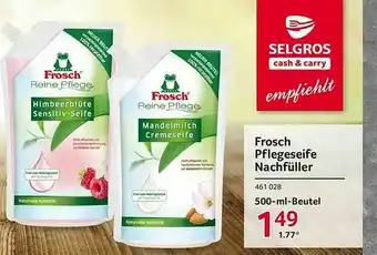 Selgros Frosch Pflegeseife Nachfüller Angebot