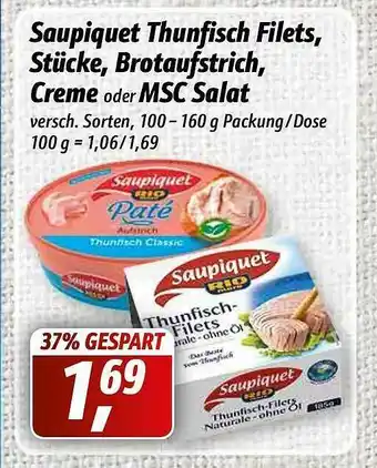 Simmel Saupiquet Thunfisch Filets, Stücke, Brotaufstrich, Creme Oder Msc Salat Angebot