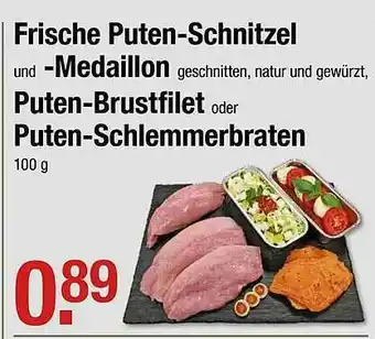 V Markt Frische Puten-schnitzel Und -medaillon, Puten-brustfilet Oder Puten-schlemmerbraten Angebot