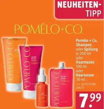 Rossmann Pomélo + Co. Shampoo oder Spülung 200 ml oder Haarmaske 100 ml oder Haarserum 30 ml Angebot