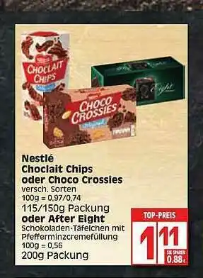 Edeka Nestlé Choclait Chips Oder Choco Crossies Oder After Eight Angebot