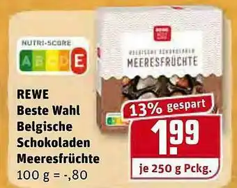 REWE Kaufpark Rewe Beste Wahl Belgische Schokoladen Meeresfrüchte Angebot