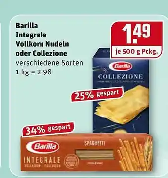 REWE Kaufpark Barilla Integrale Vollkorn Nudeln Oder Collezione Angebot