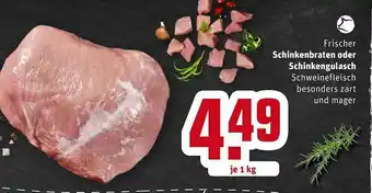 REWE Kaufpark Schinkenbraten Oder Schinkengulasch Angebot