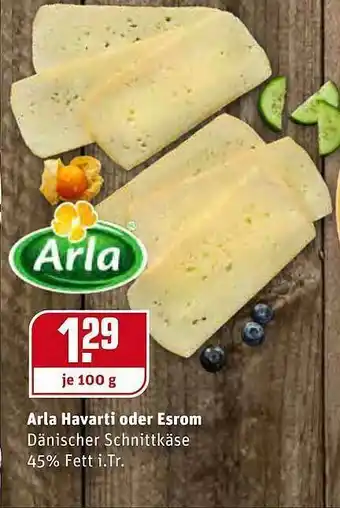 REWE Kaufpark Arla Havarti Oder Esrom Angebot