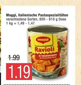 Marktkauf Maggi, Italienische Pastaspezialitäten Angebot