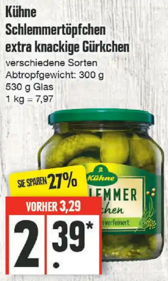 Edeka Kühne Schlemmertöpfchen extra Knackige Gürkchen 530 g Glas Angebot