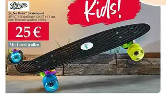 Woolworth No rules skateboard Angebot