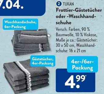 Aldi Süd Tukan Frottier Gästetücher oder Waschhandschuhe 4er/6er Packung Angebot