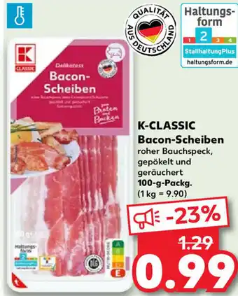 Kaufland K-Classic Bacon Scheiben 100 g Packg. Angebot