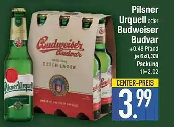 E-Center Pilsner urquell oder budweiser budvar Angebot