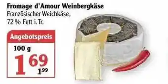 Globus Fromage d'amour Weinbergkäse 100g Angebot