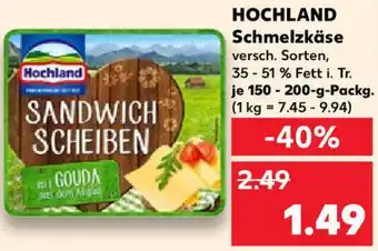 Kaufland Hochland Schmelzkäse 150-200 g Packg. Angebot