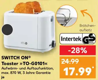 Kaufland Switch On Toaster TO-G0101 Angebot