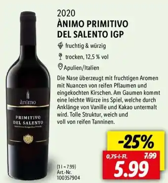 Lidl 2020 Ànimo Primitivo Del Salento IGP 0,75 L-Fl. Angebot