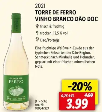 Lidl 2021 Torre de Ferro Vinho Branco Dão DOC 0,75 L-Fl. Angebot