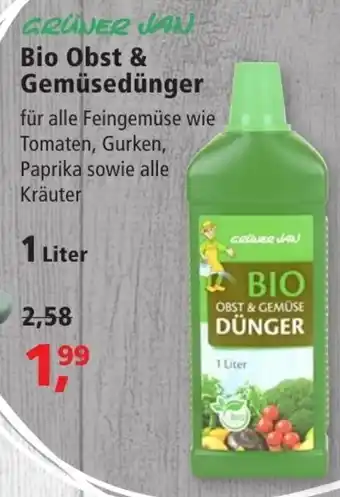 Thomas Philipps Grüner Jan Bio Obst & Gemüsedünger 1 Liter Angebot