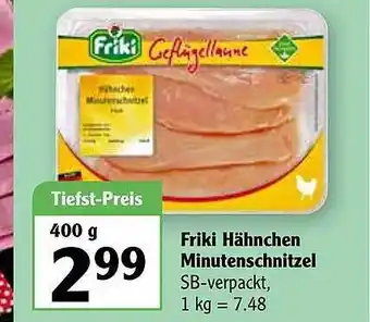 Globus Friki Hähnchen Minutenschnitzel 400g Angebot