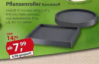 Sonderpreis Baumarkt Pflanzenroller kunststoff Angebot