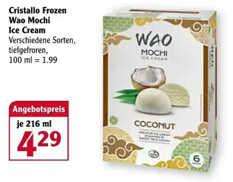 Globus Cristallo Frozen Wao Mochi Ice Cream 216ml Angebot