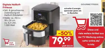 Netto Marken-Discount Gourmetmaxx Digitale Heissluft-Fritteuse 6.2L Angebot