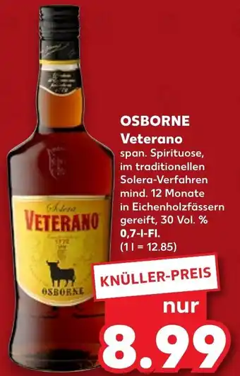 Kaufland Osborne Veterano 0,7 L-Fl. Angebot