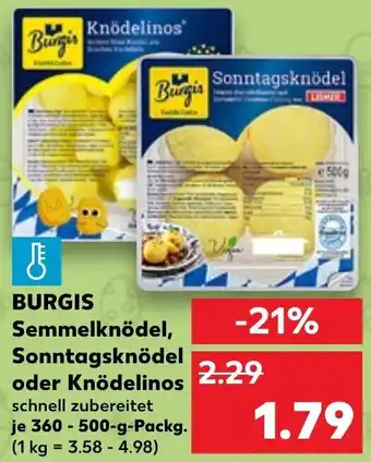 Kaufland Burgis Semmelknödel, Sonntagsknödel oder Knödelinos 360-500 g Packg. Angebot