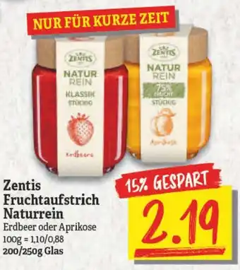 NP Discount Zentis Fruchtaufstrich Naturrein 200/250g Angebot