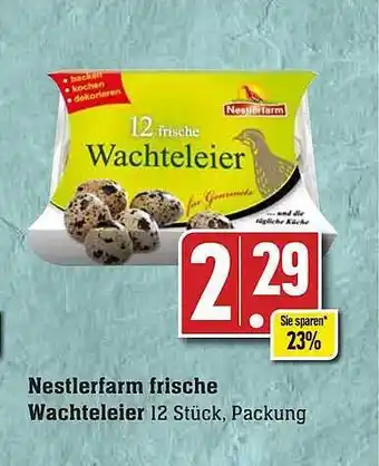 Scheck-in-Center Nestlerfarm frische wachteleier Angebot