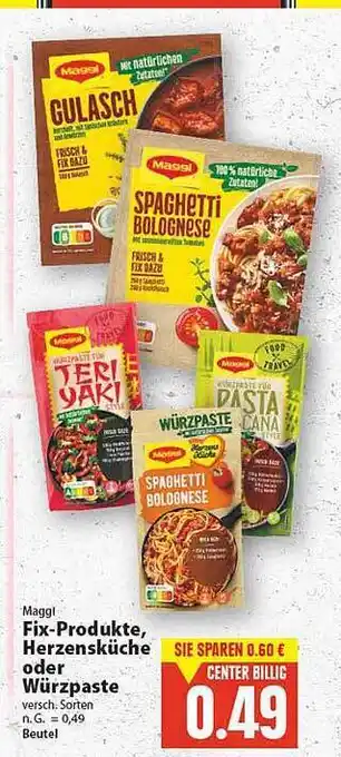 E-Center Maggi fix-produkte, herzensküche oder würzpaste Angebot