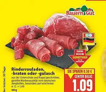 E-Center Bauerngut rinderrouladen, -braten oder -gulasch Angebot