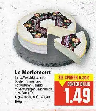 E-Center Le merlemont franz. weichkäse Angebot