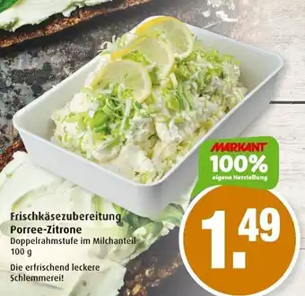 Markant Frischkäsezubereitung Porree Zitrone 100g Angebot