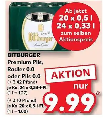 Kaufland Bitburger premium pils, radler 0.0 oder pils 0.0 Angebot