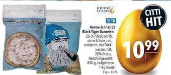 CITTI Markt Henne & friends black-tiger garnelen Angebot