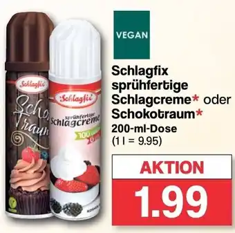 Famila Nord West Schlagfix Sprühfertige Schlagcreme oder Schokotraum 200 ml Dose Angebot