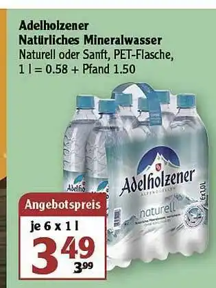 Globus Adelholzener Natürliches Mineralwasser Angebot