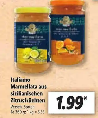 Lidl Italiamo Marmellata Aus Sizilianischen Zitrusfrücheh Angebot