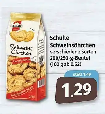 Markant Schulte Schweinsöhrchen Angebot