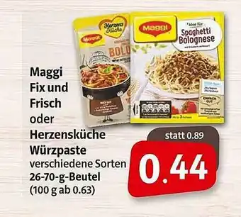 Markant Maggi Fix Und Frisch Oder Herzenskuche Wurzpaste Angebot