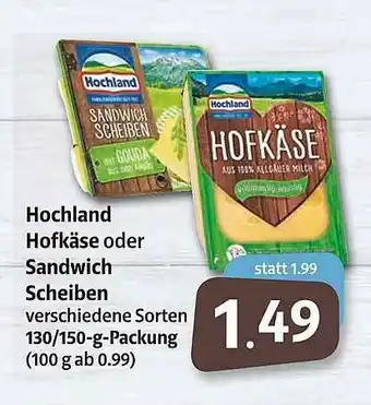 Markant Hochland Hofkäse Oder Sandwich Scheiben Angebot