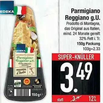 Marktkauf Edeka Parmigiano Reggiano G.u Angebot