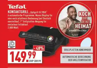 Marktkauf Tefal kontaktgrill optigrill gc7058 Angebot