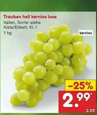 Netto Marken-Discount Trauben Hell Kernlos Lose Angebot