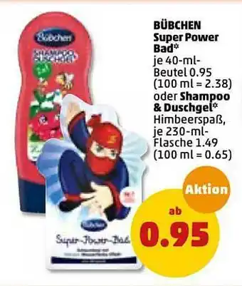 PENNY Bürbchen Super Powet Bad Oder Shampoo & Duschgel Angebot