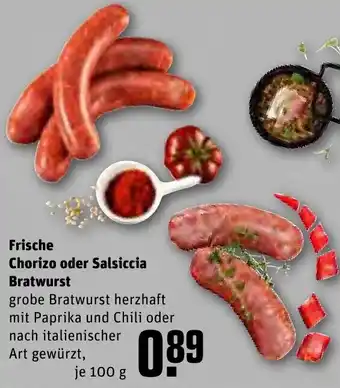 REWE Frische Chorizo oder Salsiccia Bratwurst 100 g Angebot