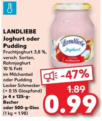 Kaufland Landliebe Joghurt o. Pudding 4*125 g o. 500 g Angebot